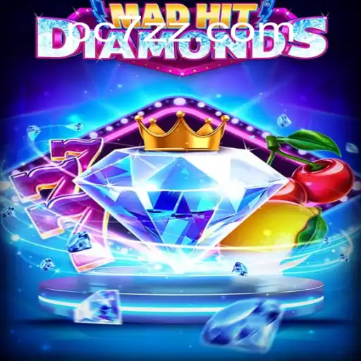 MadHitDiamonds: An Exciting Journey into the World of 7zz